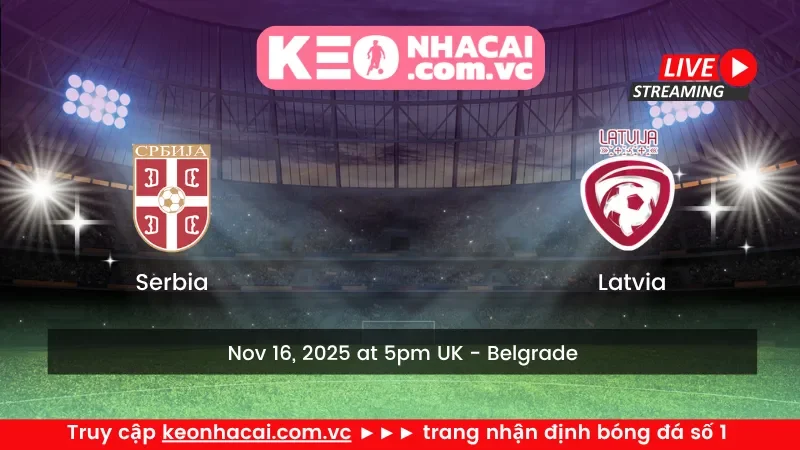 Serbia vs Latvia